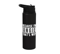 Funny Angie Name Quote Sarcastic Personalized Humor Stainless Steel Insulated Water Bottle