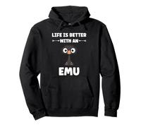 Funny animals Emus bird quote life is better with an emu Pullover Hoodie