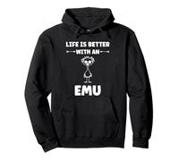 Funny animals Emus bird quote life is better with an emu Pullover Hoodie