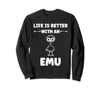 Funny animals Emus bird quote life is better with an emu Sweatshirt