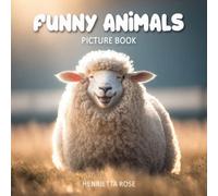 Funny Animals Picture Book: Hilarious And Happy Gift Book Made For Kids, Adults, Seniors With Dementia And Alzheimer's Patients | Easy And Relaxing ... Elephant, Yankee Swap, Pollyanna Gift Idea
