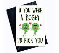 Funny Anniversary Birthday Card I Love You Card Boyfriend Girlfriend Card for Husband Wife Him Her If You were A Bogey I'd Pick You PC502