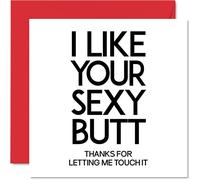 Funny Anniversary Card for Girlfriend Boyfriend - I Like Your Sexy Butt Bum - Happy Birthday Card for Wife Husband Partner Fiance Her Him, 145mm Wedding Valentines Greeting Cards
