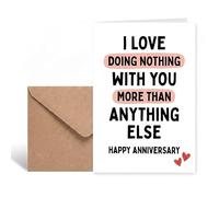 Funny Anniversary Card for Husband Wife, Cute Doing Nothing With You Quote, Romantic Celebration Greeting Gift for Him Her Couples, Blank Inside Thick Cardstock 12x17cm