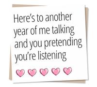 Funny Anniversary Card for Husband, Wife, Partner - Talking, Listening | for Boyfriend, Girlfriend, Fiance, Him, Her, Soulmate, Valentines - Pink Hearts, White, Bold - Blank Inside, with Envelope