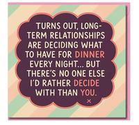 Funny Anniversary Card for Partner - Long-Term Relationships Are Deciding What to Have for Dinner - Romantic Humour Card for Boyfriend, Girlfriend, Husband or Wife - Love