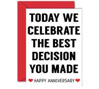 Funny Anniversary Card for Wife or Husband - Today We Celebrate the Best Decision You Made - I Love You Gifts, Happy Wedding Anniversary Cards for Partner, A5 Greeting Cards