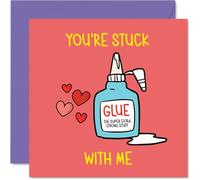 Funny Partner Valentines Day Card - Stuck Together Like Glue - Cheeky Happy Valentines Card for Partner from Boyfriend Girlfriend, 145mm Joke Humour Valentine Greeting Cards