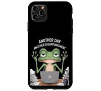Funny Another Day Another Disappointment Frog Work Humor Case for iPhone 11 Pro Max
