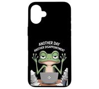 Funny Another Day Another Disappointment Frog Work Humor Case for iPhone 16 Plus