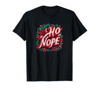 Funny Anti Christmas Graphic with This Ho Nope Speech T-Shirt
