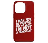 Funny Anti-Democrat Republican Anti Biden Conservative Humor Case for iPhone 13 Pro