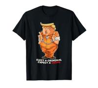Funny Anti-Trump Elect a Criminal Crimes Funny Anti-Trump T-Shirt
