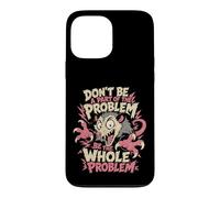 Funny Antisocial Possum Don't Be A Part Of The Problem Whole Case for iPhone 13 Pro Max