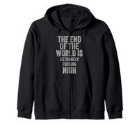 Funny apocalypse prophecy end is nigh dystopian war protest Zip Hoodie