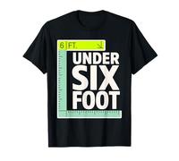 Funny Apparel for Short Individuals Under Six Foot Style T-Shirt
