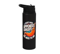 Funny Appendix Removal Surgery Recovery Appendectomy Gifts Stainless Steel Insulated Water Bottle