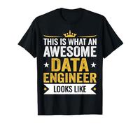 Funny Appreciation This is an Awesome Data Engineer T-Shirt