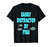 Funny Aquarium Easily Distracted By Fish Lover Saying Phrase T-Shirt