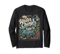 Funny Aquarium Water Change Algae Fish Tank Keeper Long Sleeve T-Shirt