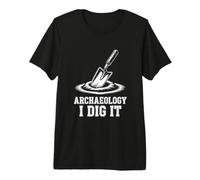 Funny Archaeologist Digging Excavation History Premium T-Shirt