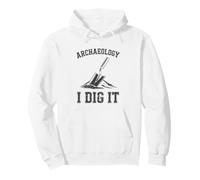 Funny Archaeologist Digging Excavation History Pullover Hoodie