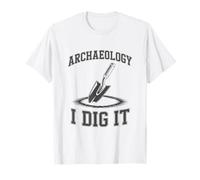Funny Archaeologist Digging Excavation History T-Shirt