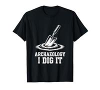 Funny Archaeologist Digging Excavation History T-Shirt