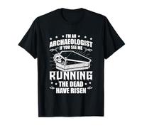 Funny Archaeologist Fossil Hunter Archaeology T-Shirt