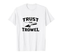 Funny Archaeologist Trowel Humour Field Excavation T-Shirt