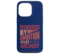 Funny Archer Hunting Humor Powered by ambition and Archery Case for iPhone 13 Pro