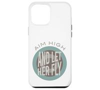 Funny Archery Aim High and Let Her Fly Case for iPhone 12 Pro Max