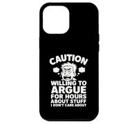 Funny Arguing Debating Joke Sarcasm Dad Fathers Day Uncle Case for iPhone 12 Pro Max