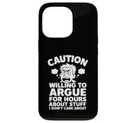 Funny Arguing Debating Joke Sarcasm Dad Fathers Day Uncle Case for iPhone 13 Pro