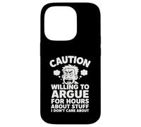 Funny Arguing Debating Joke Sarcasm Dad Fathers Day Uncle Case for iPhone 14 Pro