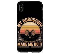 Funny Aries My Horoscope Made Me Do It Zodiac Case for iPhone XS Max