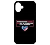 Funny Arizona Electoral Votes 2024 Political Campaign Joke Case for iPhone 16 Plus
