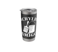 Funny Art Painter Acrylic Amigo Drawing Artist Stainless Steel Insulated Tumbler