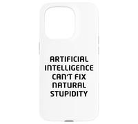 Funny Artificial Intelligence AI Sarcasm Design - Humor Case for iPhone 15 Pro