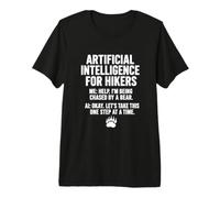 Funny Artificial Intelligence for Hikers Bear Chase AI Premium T-Shirt