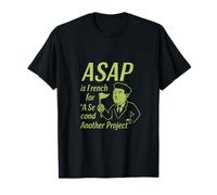 Funny ASAP French Manager Cartoon Office Humor Graphic T-Shirt