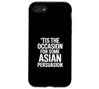 Funny Asian Persuasion Saying Humor Women Men Case for iPhone SE (2020) / 7/8