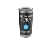 Funny Astronomy Joke Pluto Planet Science Nerd Humor Galaxy Stainless Steel Insulated Tumbler