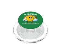 Funny At Least All The Trauma Made Me Hilarious Sunshine PopSockets PopGrip for MagSafe