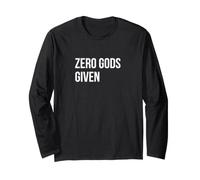 Funny Atheist - Zero Gods Given Long Sleeve T-Shirt