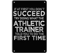 Funny Athletic Coach Quote If at First You Fail Do What They Said Metal Sign Retro Man Cave Decor 8 X 12 in