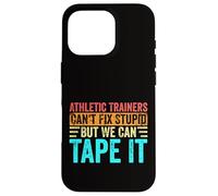 Funny Athletic Trainers Fix Stupid Sports Graduation Vintage Case for iPhone 16 Pro