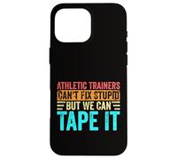 Funny Athletic Trainers Fix Stupid Sports Graduation Vintage Case for iPhone 16 Pro Max