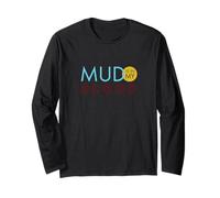 Funny ATV Rider Saying, Mud is in My Blood Long Sleeve T-Shirt