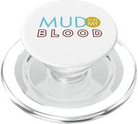 Funny ATV Rider Saying, Mud is in my Blood PopSockets PopGrip for MagSafe